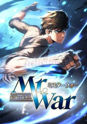 Mr. War: The Ultimate Ex-Soldier